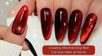 💅 Beginner's Self-Study Guide: Creating Mesmerizing Red Cat-Eye Nails at Home